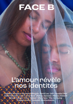 Face B n° 2 - L'amour révèle nos identités