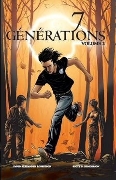 7 Générations: Volume 2