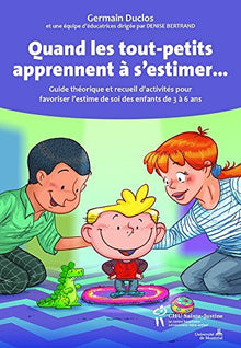 Quand les tout-petits apprennent à s'estimer