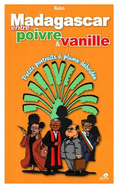 Madagascar, entre poivre et vanille