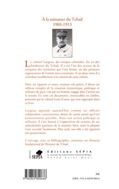 A LA NAISSANCE DU TCHAD 1903-1913