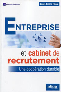 Entreprise et cabinet de recrutement