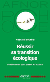 Réussir sa transition écologique