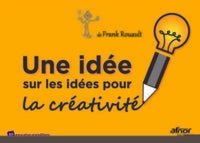 Une idée sur les idées pour la créativité