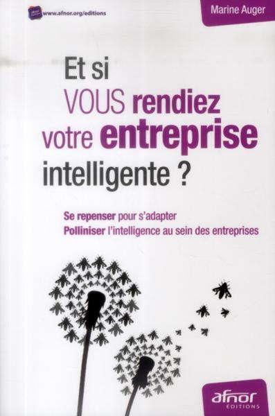 Et si vous rendiez votre entreprise intelligente ?