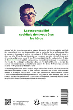 La responsabilité sociétale dont vous êtes les héros
