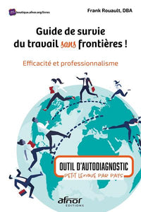 Guide de survie du travail sans frontières !