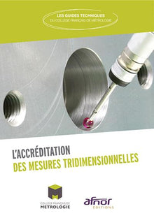 L'accréditation des mesures tridimensionnelles