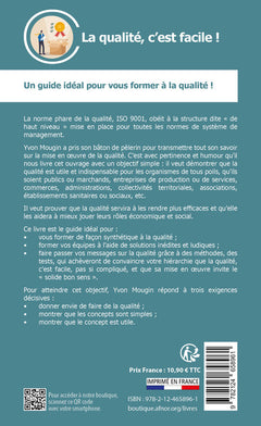 La qualité, c'est facile !