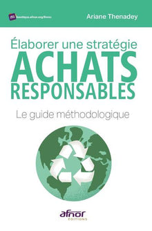 Elaborer une stratégie achats responsables