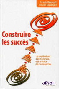 Construire les succès