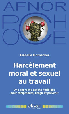 Harcèlement moral et sexuel au travail