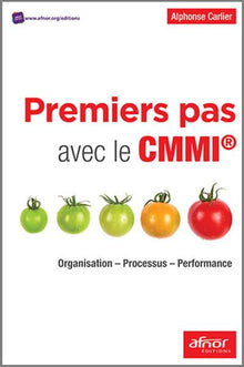 Premiers pas avec le CMMI®