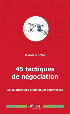 45 tactiques de négociation