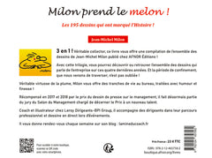 Milon prend le melon !
