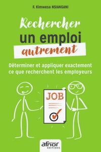 Rechercher un emploi autrement