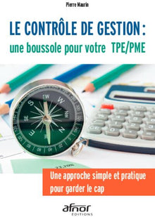 Le contrôle de gestion : une boussole pour votre TPE/PME