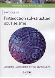 Pratique de l'interaction sol-structure sous séisme