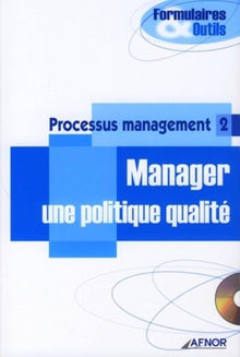 Manager une politique qualité