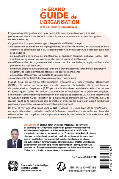 Le grand guide de l'organisation et de la gestion de la maintenance