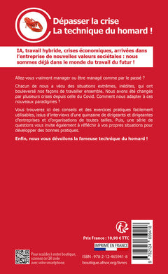 Dépasser la crise - La technique du homard !