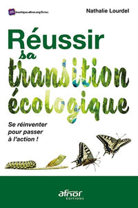 Réussir sa transition écologique
