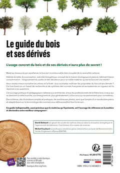 Le guide du bois et ses dérivés