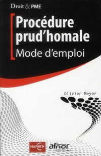 Procédure prud'homale: Mode d'emploi