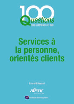 Services à la personne, orientés clients