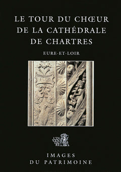 Tour Du Choeur De La Cathedrale Chartres