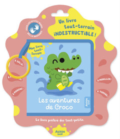 Mon livre tout-terrain - Les aventures de Croco