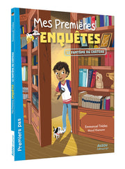 Mes premières enquêtes - Tome 01 Le fantôme du château