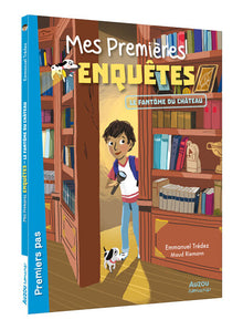 Mes premières enquêtes - Tome 01 Le fantôme du château
