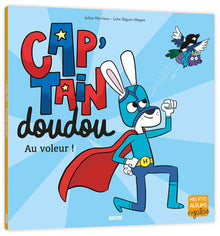 Cap'tain Doudou au voleur !