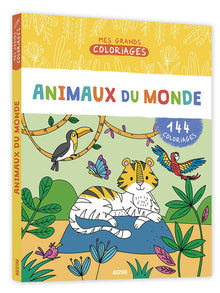 Mon grand cahier de coloriages - Les animaux du monde