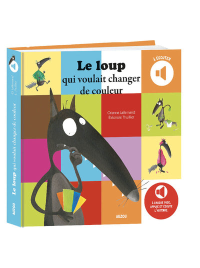 Le loup qui voulait changer de couleurs