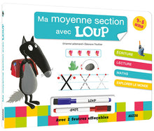 Ma moyenne section avec Loup : Avec deux feutres effaçables