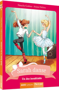Sarah danse - Tome 7 Un duo inoubliable