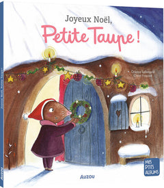 Joyeux Noël petite taupe - A toucher