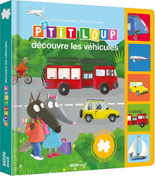 Mes premiers puzzles - P'tit Loup découvre les véhicules
