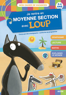 Je rentre en MS avec Loup - Cahier de vacances 2026