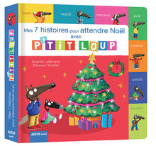 P'tit loup - Mes 7 histoires de Noël avec P'tit Loup