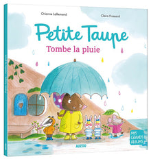 Petite taupe, tombe la pluie