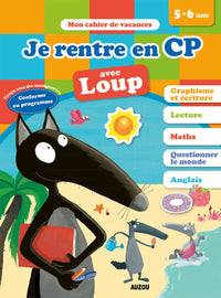 Je rentre en CP avec Loup