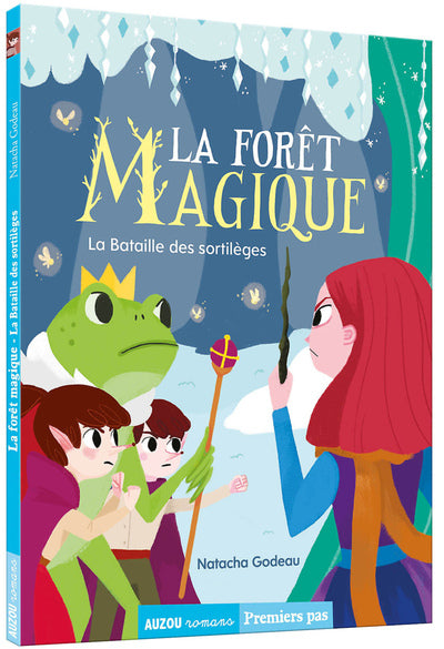 La forêt magique, Tome 3 : La bataille des sortilèges