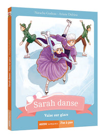 Sarah danse - Tome 10 Valse sur glace