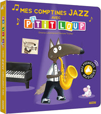 P'tit loup - Mes comptines Jazz