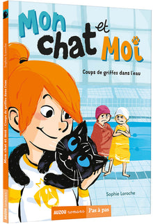 Mon chat et moi, tome 2 - Coups de griffes dans l'eau