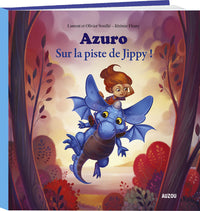 Azuro 2 - Sur la piste de Jippy !