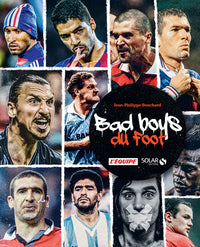 Les Bad boys du football